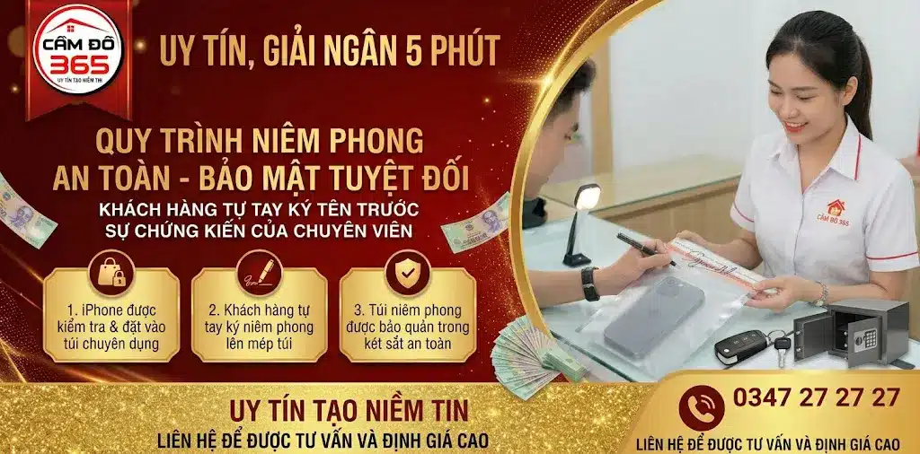 Bi quyet cam dien thoai iPhone an toan quy trinh niem phong tai Cam Do 365
