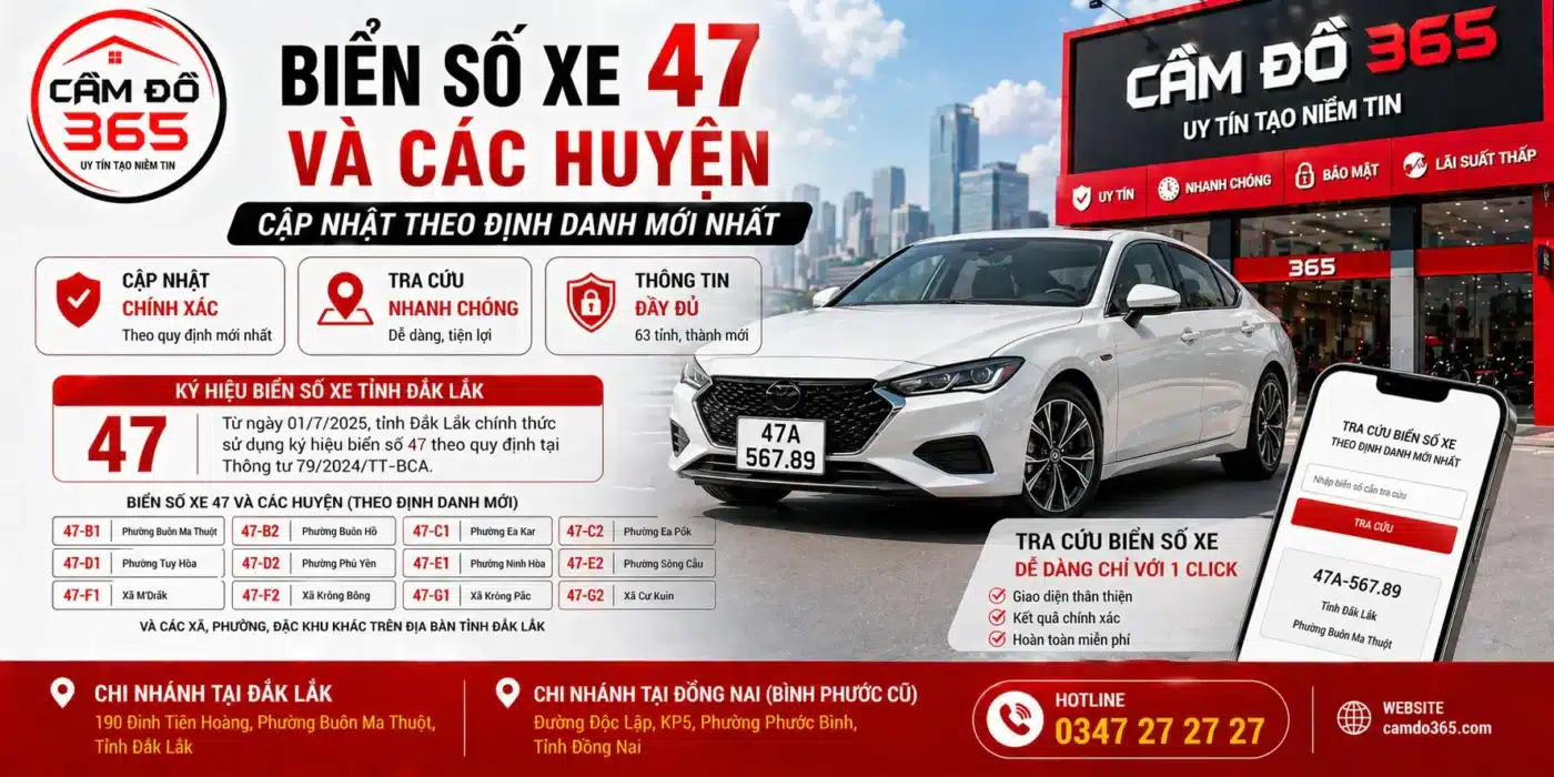bien so xe 47 va cac huyen theo dinh danh moi nhat