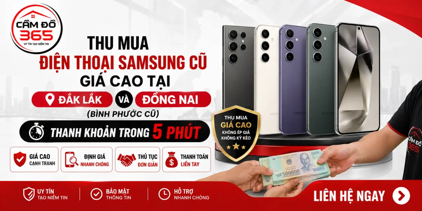 thu mua dien thoai samsung cu gia cao tai dak lak va binh phuoc