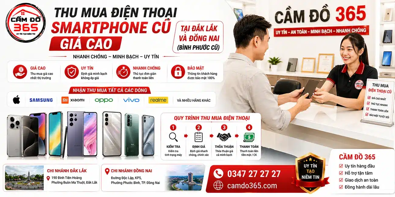 thu mua dien thoai smartphone cu gia cao tai dak lak va binh phuoc