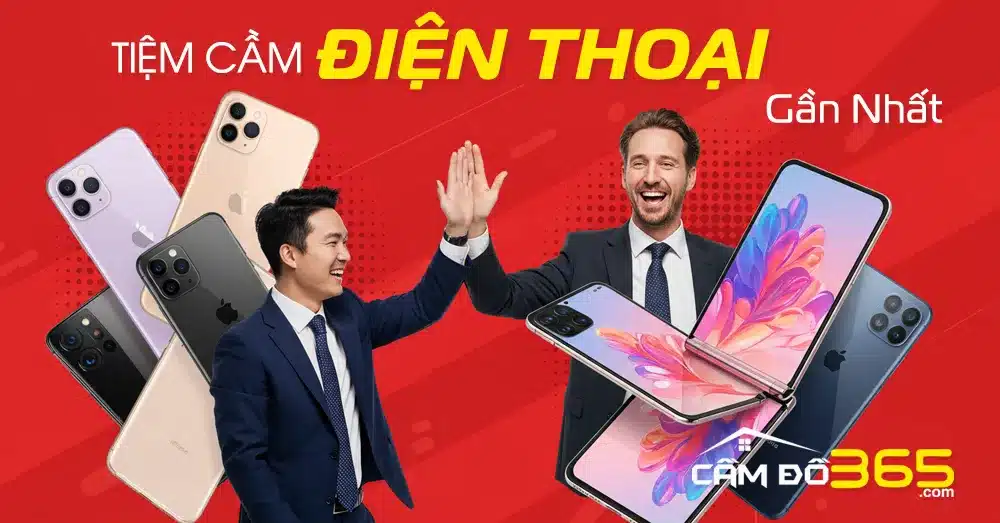 tiem cam dien thoai gan nhat giai phap tai chinh tuyet voi