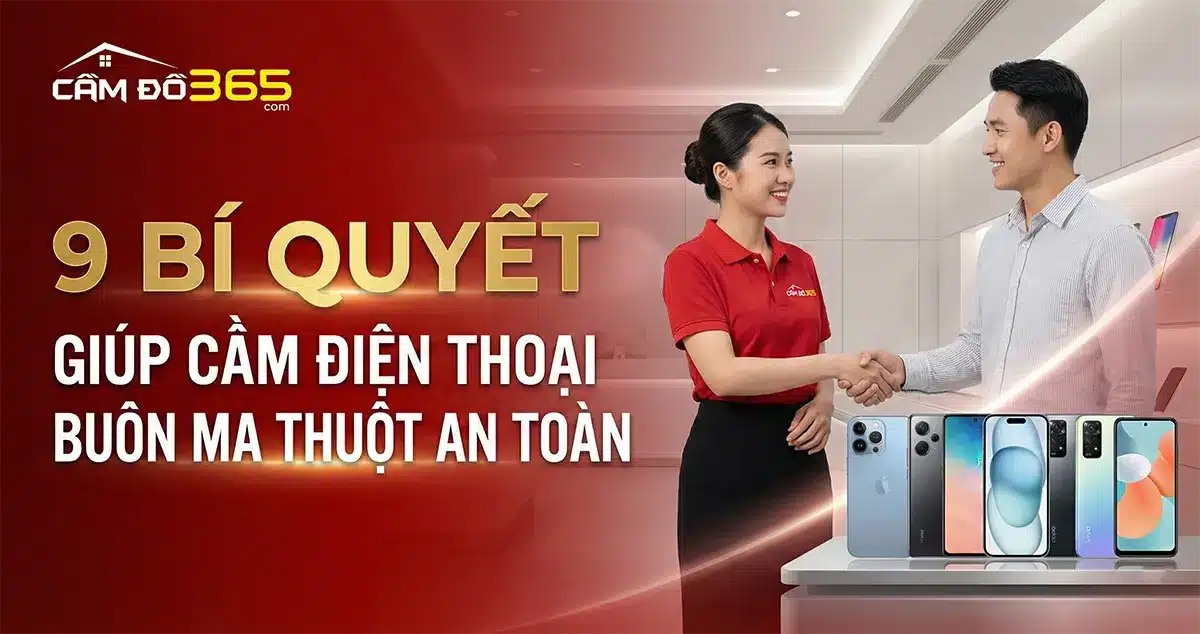 9 bi quyet giup cam dien thoai buon ma thuot an toan