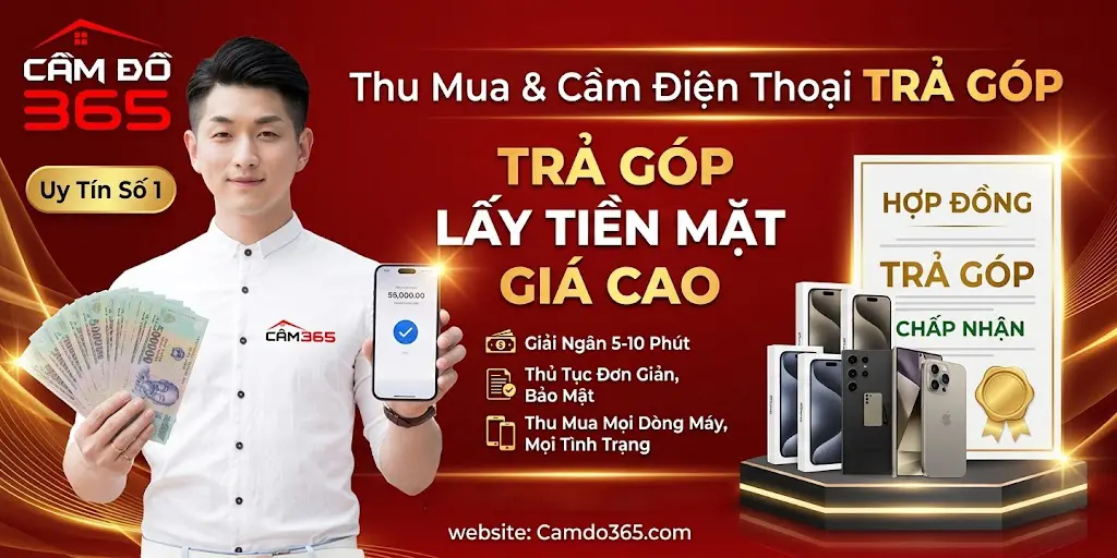 thu mua cam dien thoai tra gop lay tien mat gia cao
